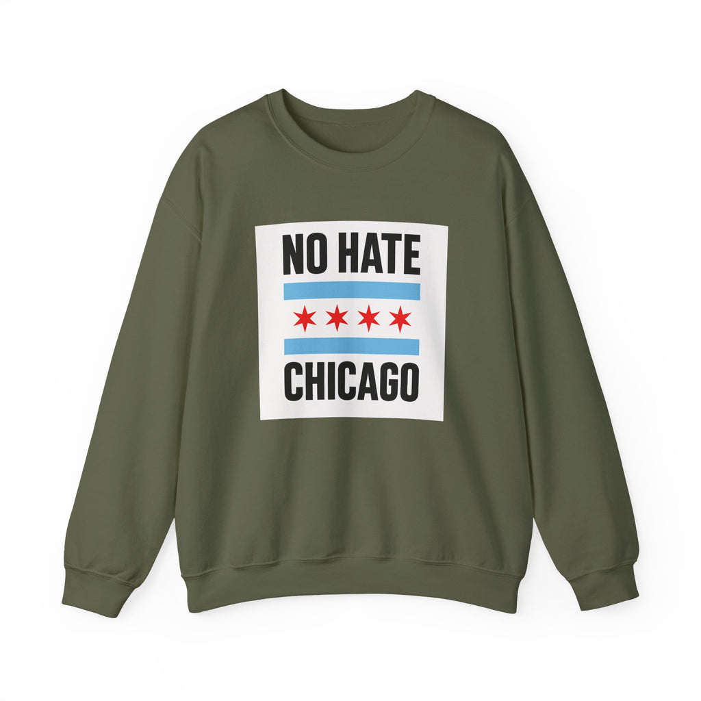 Chicago No Hate Unisex Sweatshirt