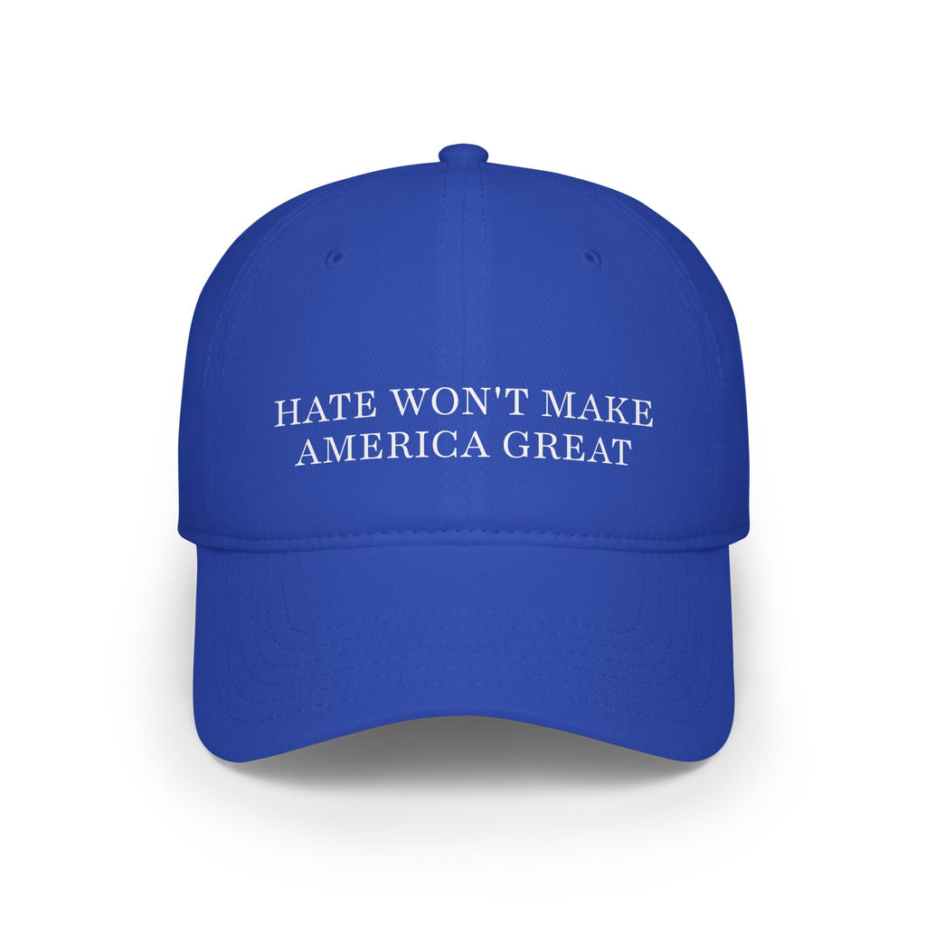 Political Statement Baseball Cap - Hate Won't Make America Great
