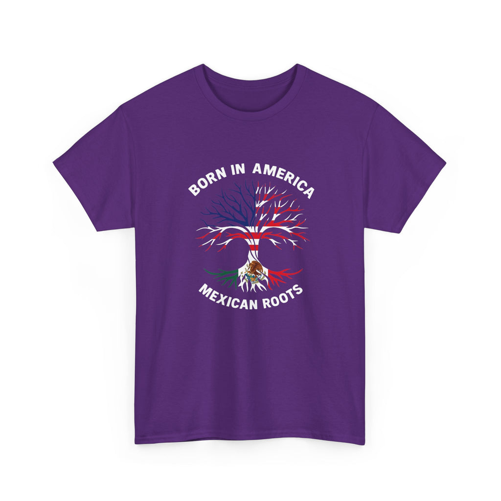 Born in America, Mexican Roots T-Shirt