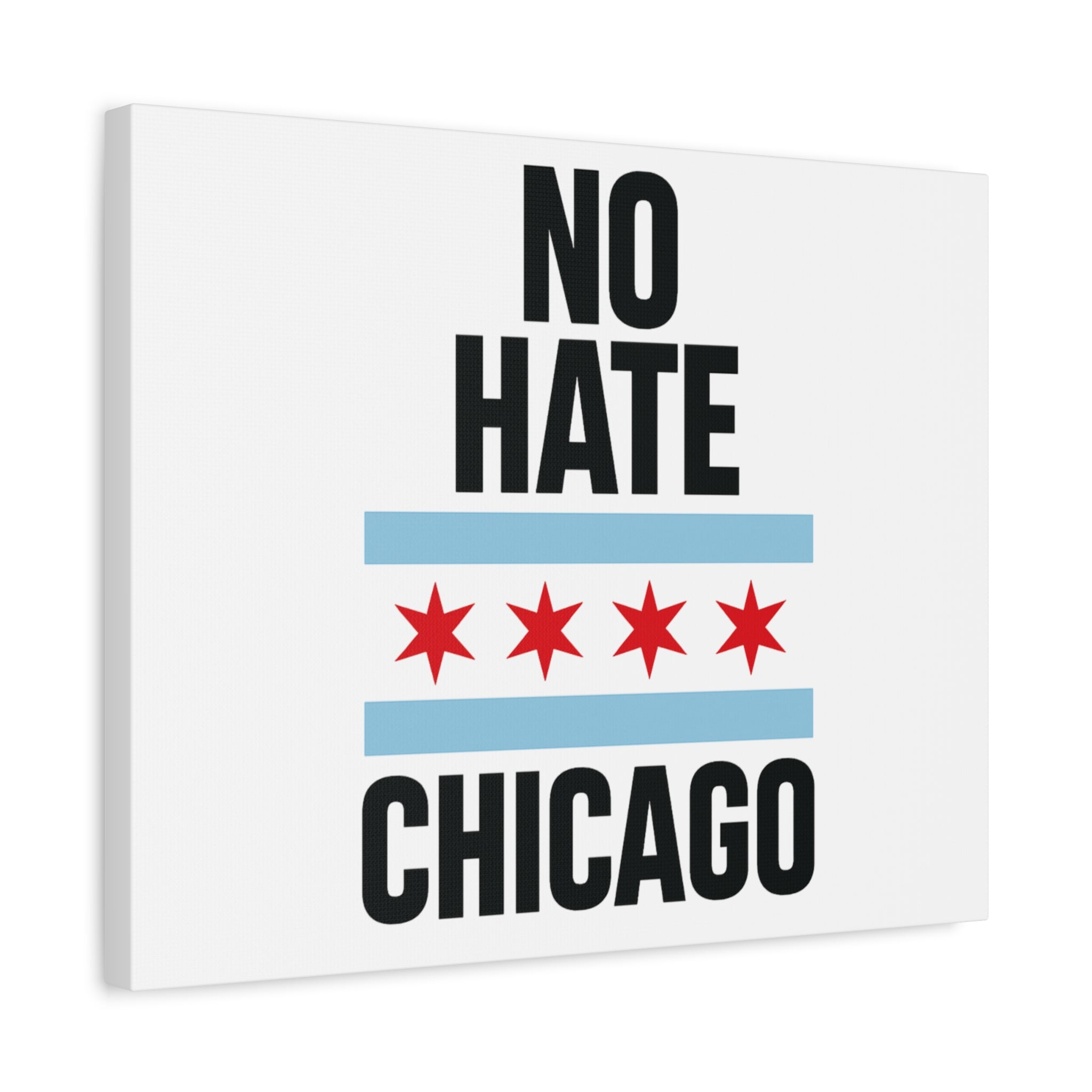 Chicago Canvas Art, Inspirational Wall Decor, No Hate Message, Chicago Gifts, Home Office Decor
