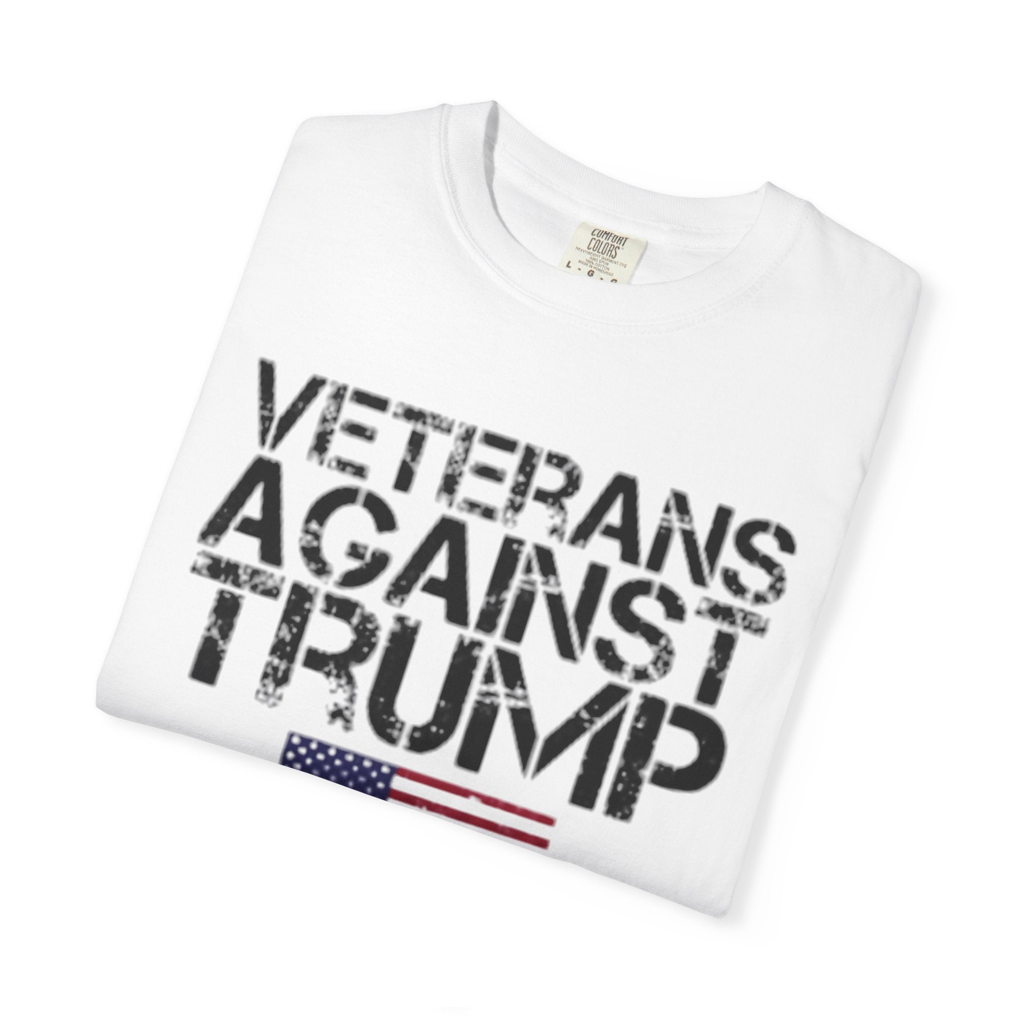 Veterans Against Trump Unisex Garment-Dyed T-Shirt