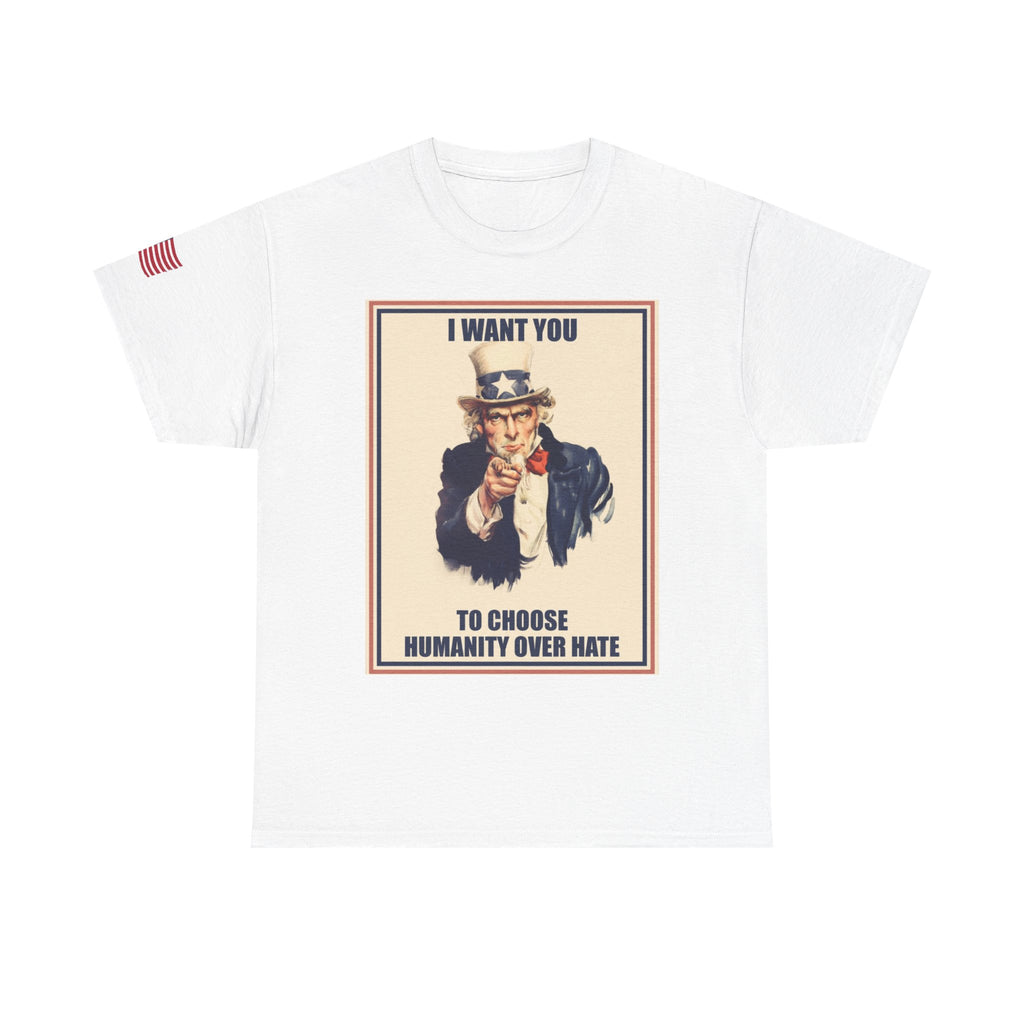 Patriotic Uncle Sam Humanity Over Hate T-Shirt