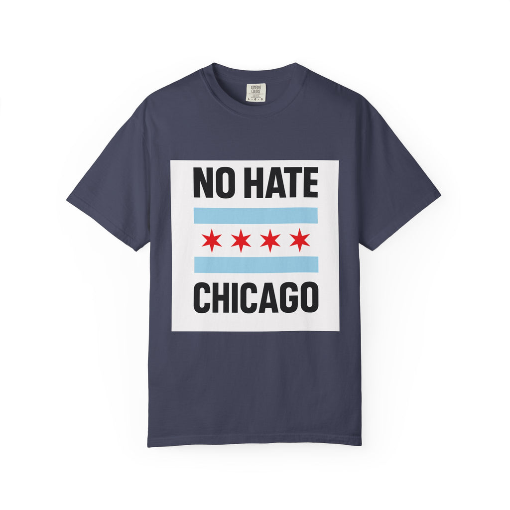 Chicago Pride Unisex T-Shirt - No Hate Chicago Activism, Social Justice, LGBTQ+ Apparel