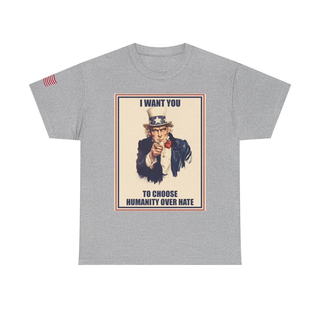 Patriotic Uncle Sam Humanity Over Hate T-Shirt