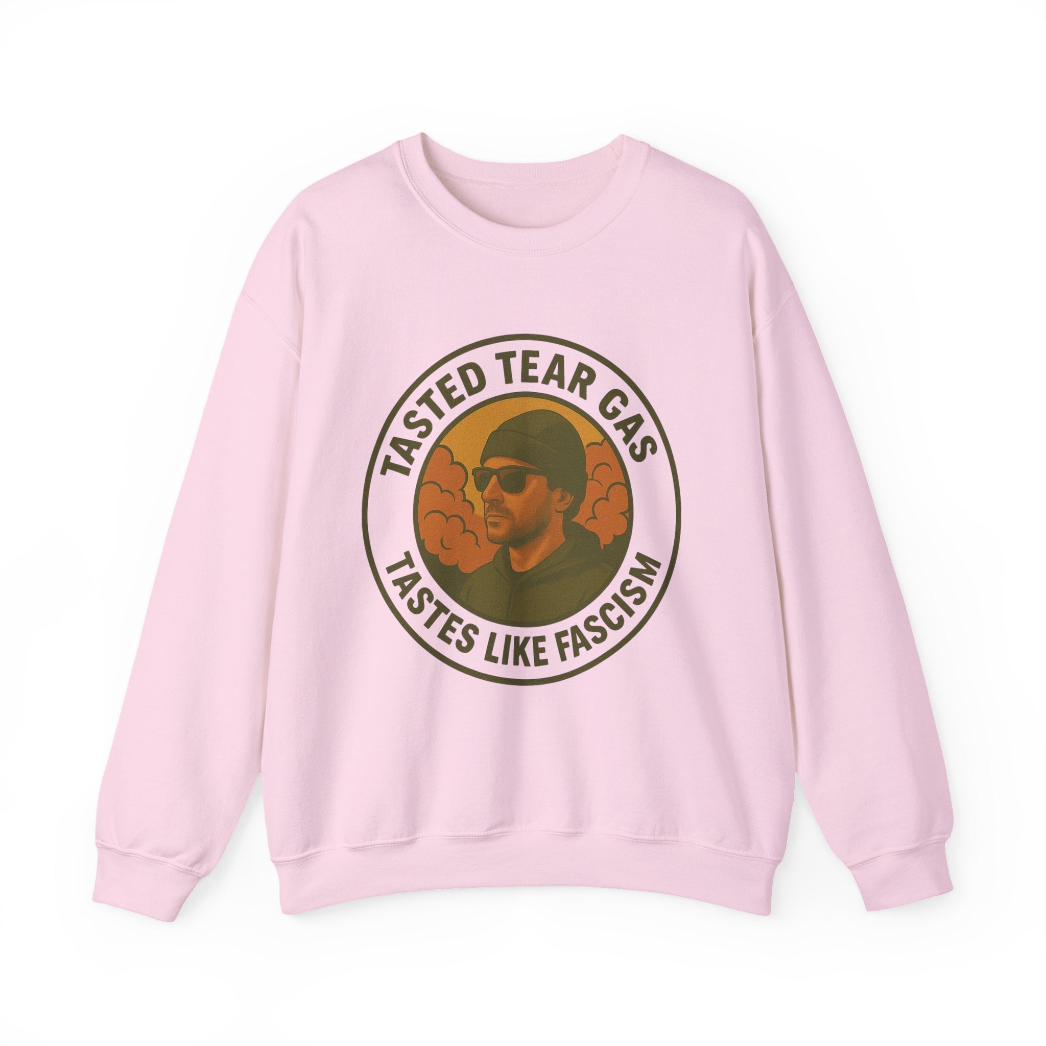 Tasted Tear Gas Sweatshirt
