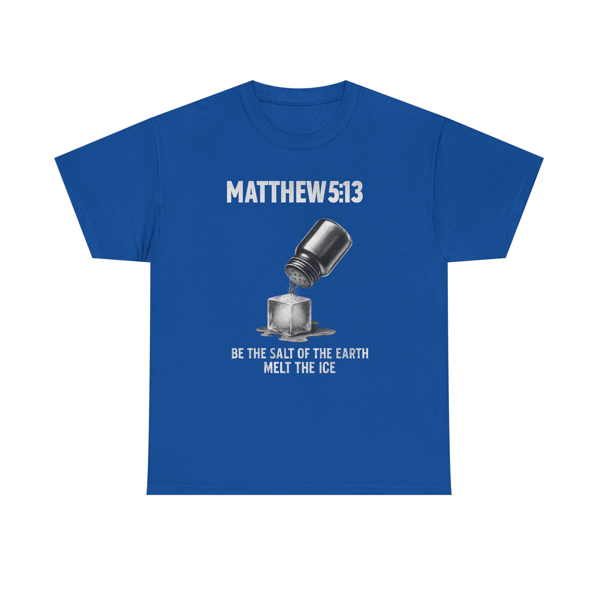Matthew 5:13 Unisex Faith & Activism T-Shirt | Anti-ICE Religious Protest Tee | Unisex Heavy Cotton Christian Activist Shirt for Protesting & Social Justice