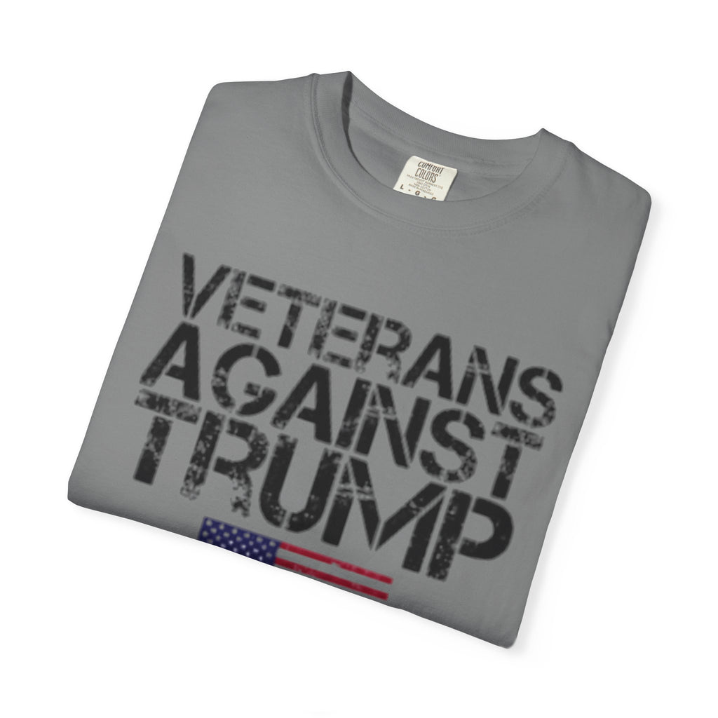 Veterans Against Trump Unisex Garment-Dyed T-Shirt