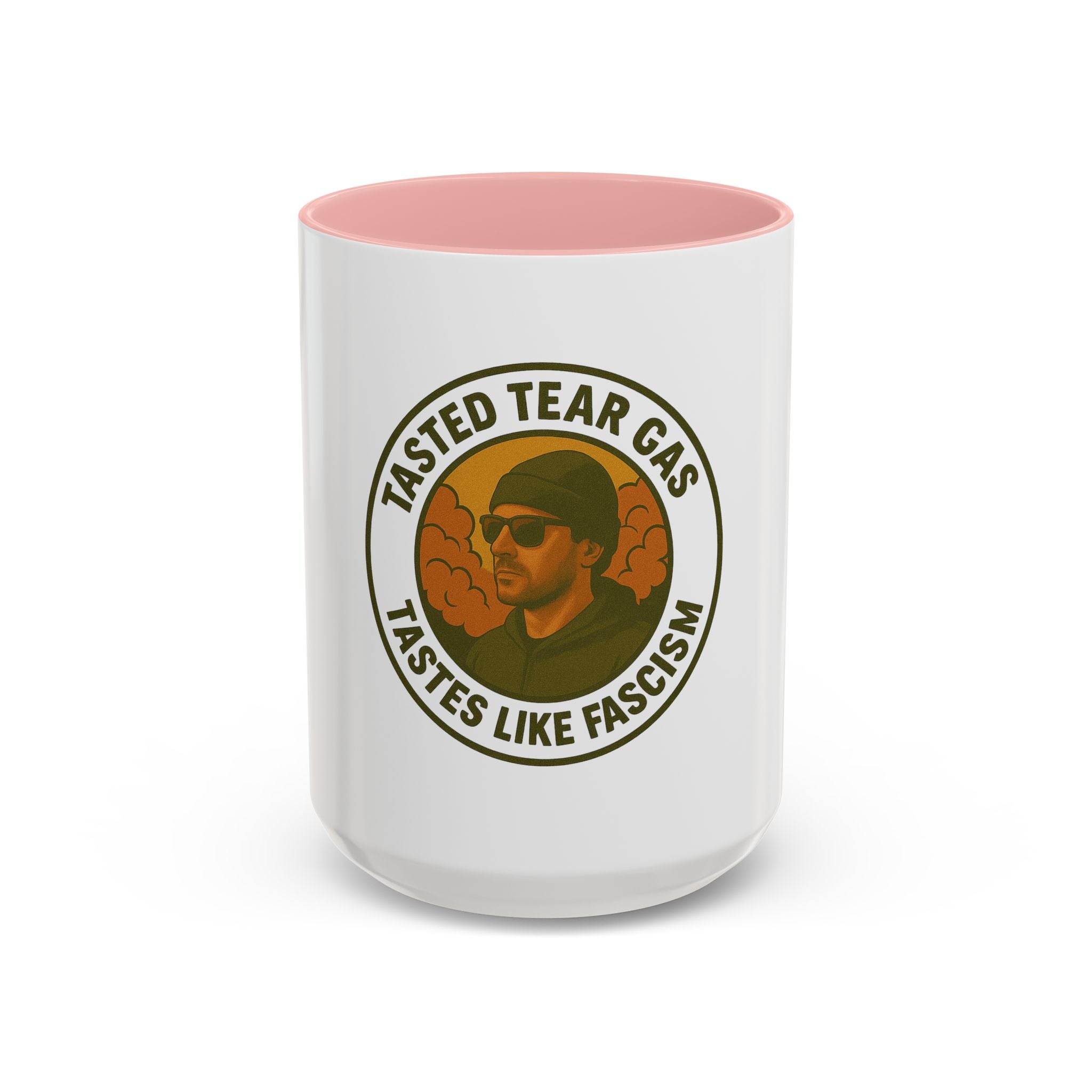 Mug - Tasted Tear Gas Tastes Like Fascism Coffee Mug (11, 15oz)