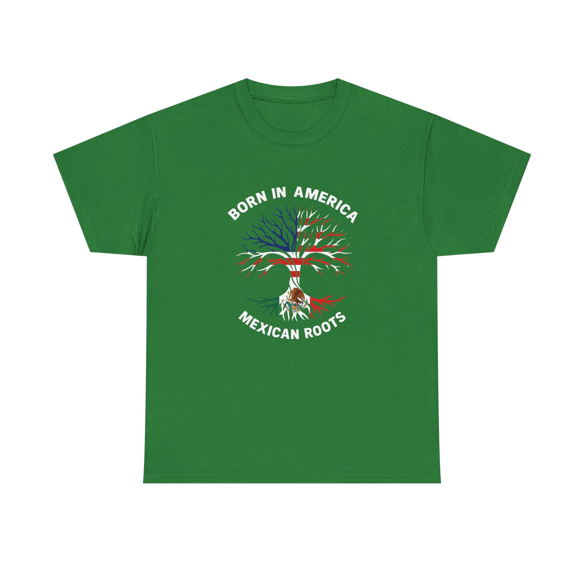 Born in America, Mexican Roots T-Shirt