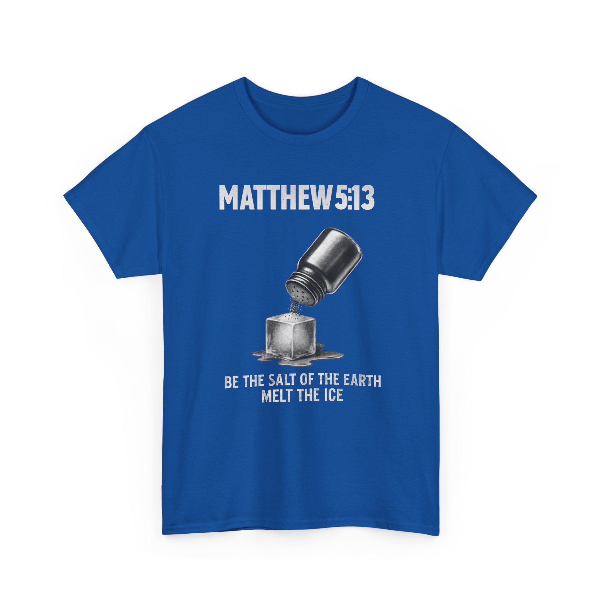 Matthew 5:13 Unisex Faith & Activism T-Shirt | Anti-ICE Religious Protest Tee | Unisex Heavy Cotton Christian Activist Shirt for Protesting & Social Justice