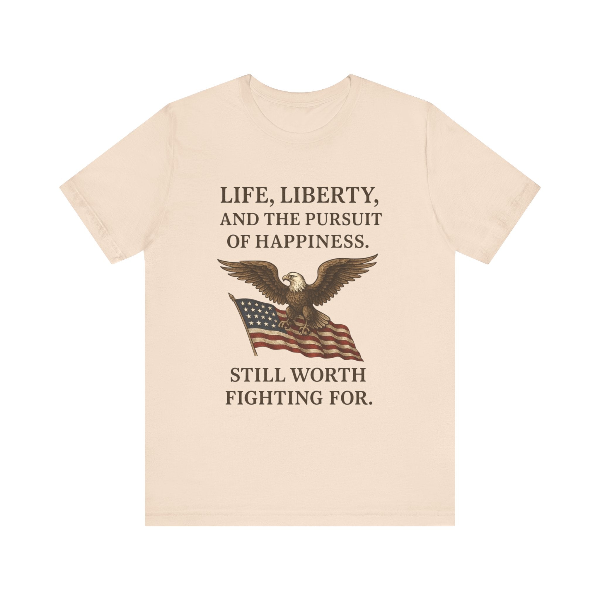 Patriotic Freedom Tee – Life, Liberty, and the Pursuit of Happiness