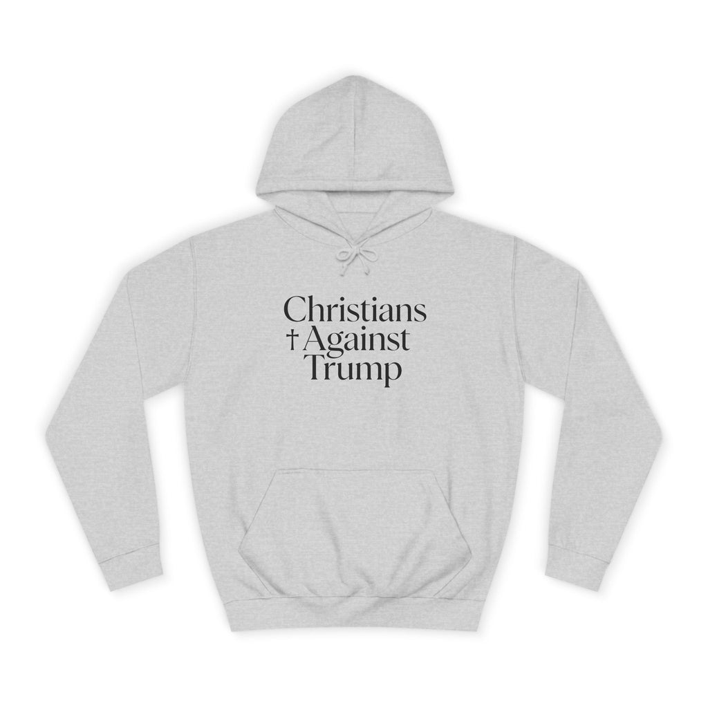 Christians Against Trump Hoodie