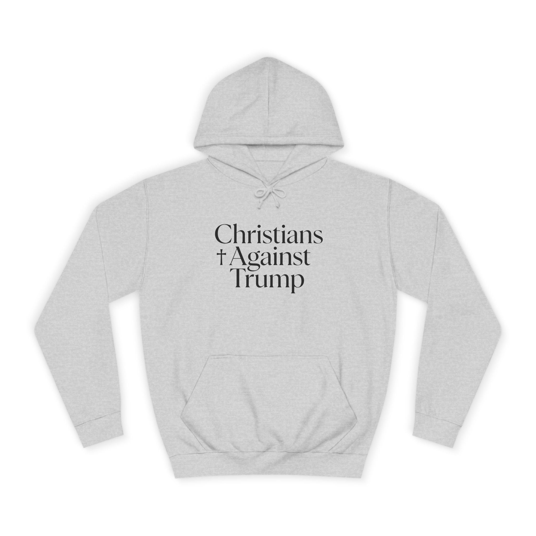 Christians Against Trump Hoodie