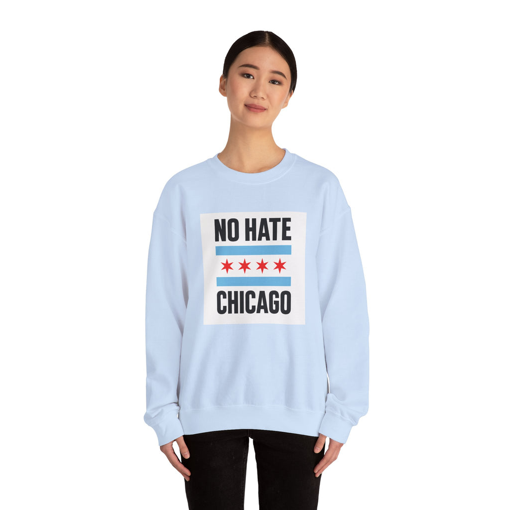 Chicago No Hate Unisex Sweatshirt