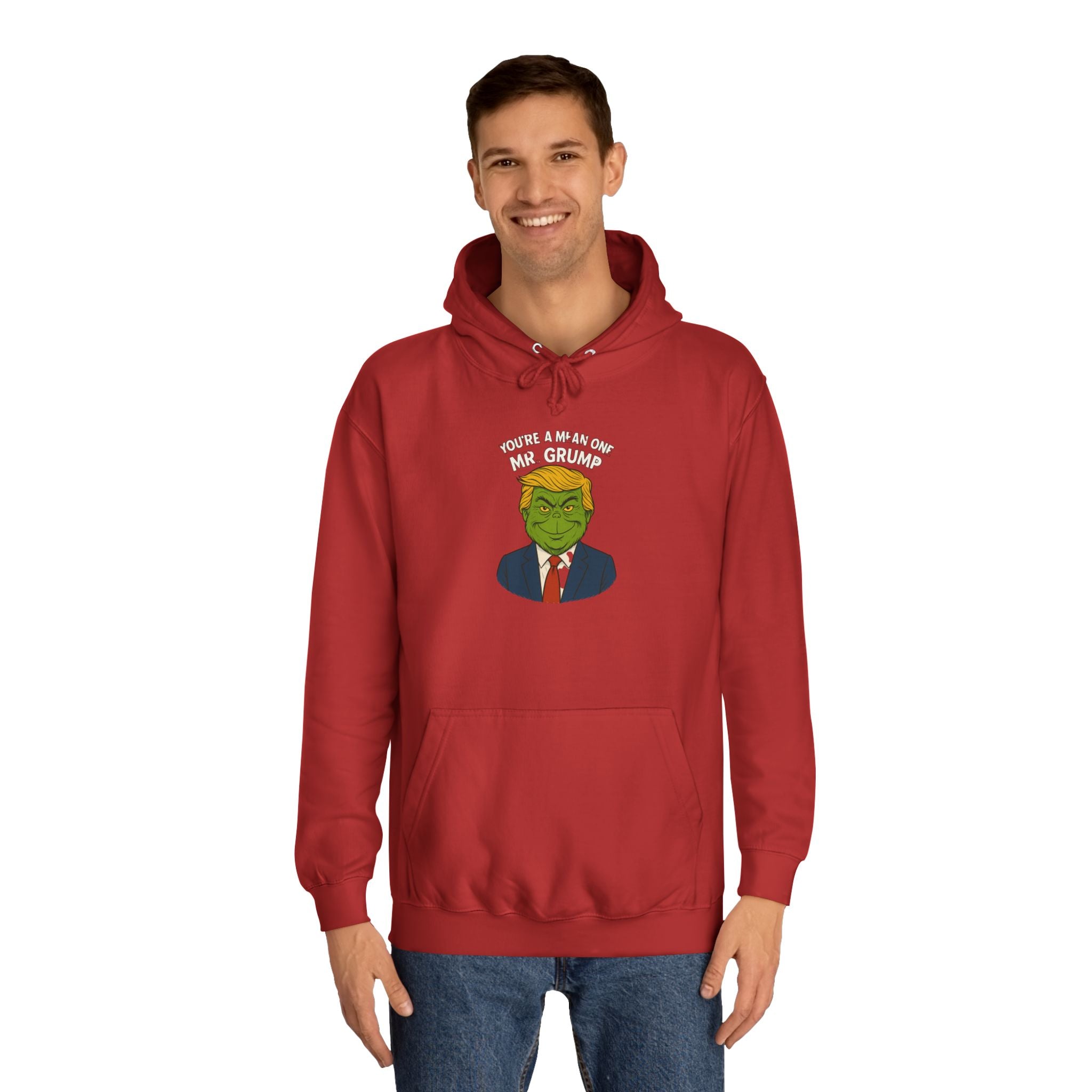 Funny Mr Grump Holiday Hoodie - Unisex College