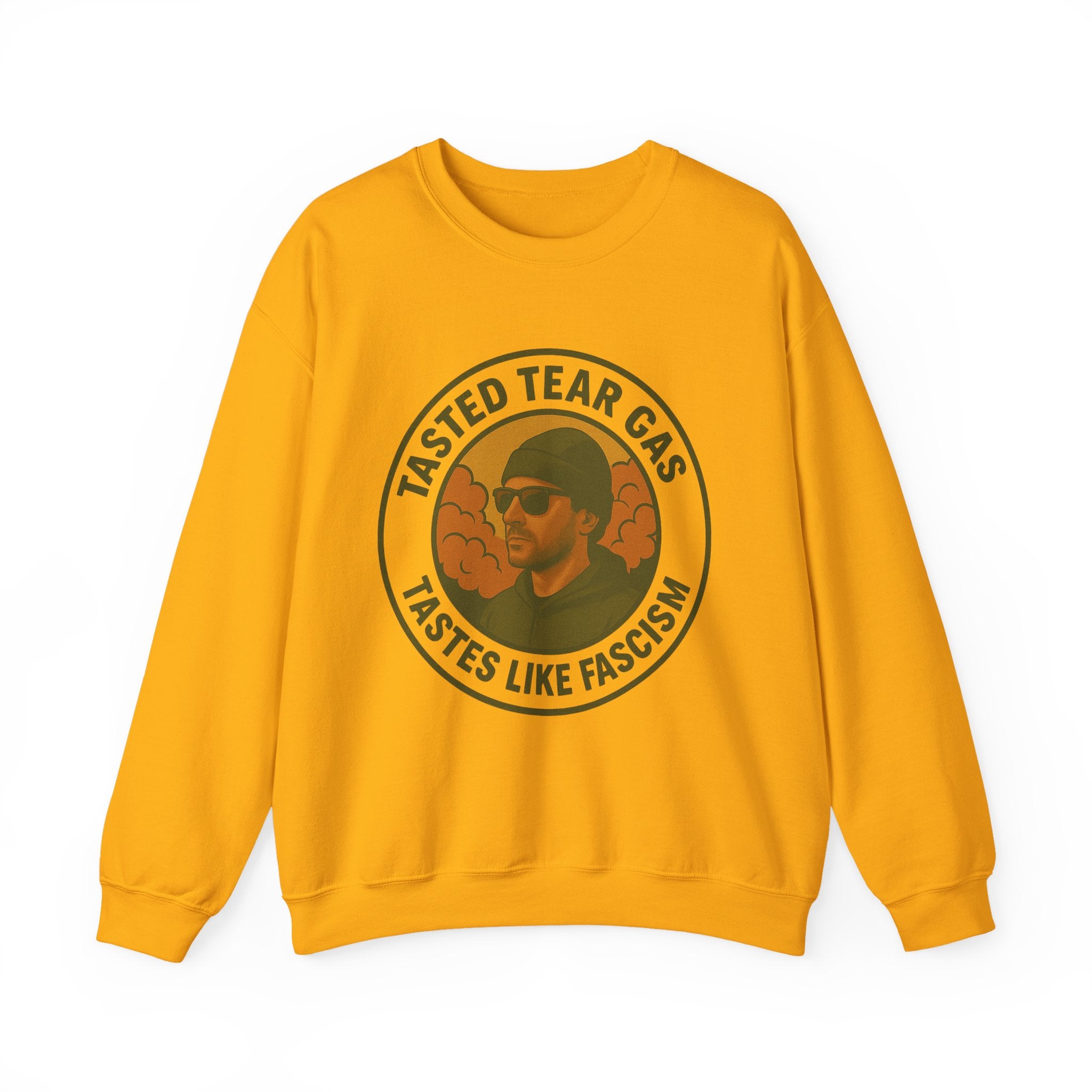Tasted Tear Gas Sweatshirt