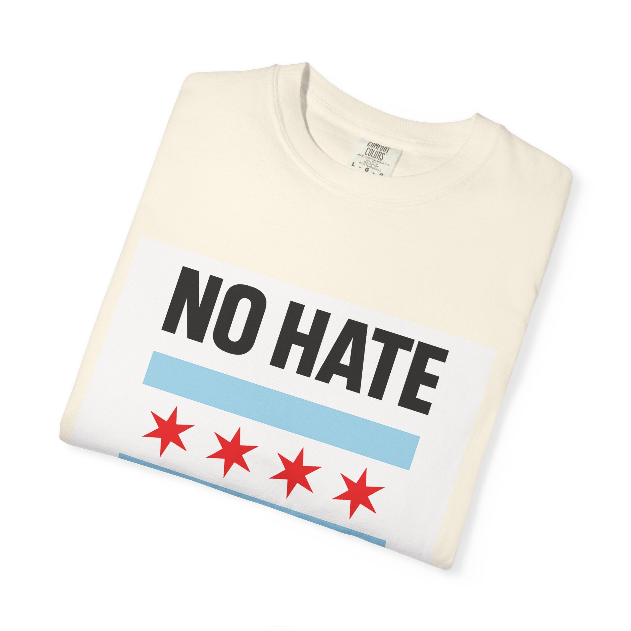 Chicago Pride Unisex T-Shirt - No Hate Chicago Activism, Social Justice, LGBTQ+ Apparel
