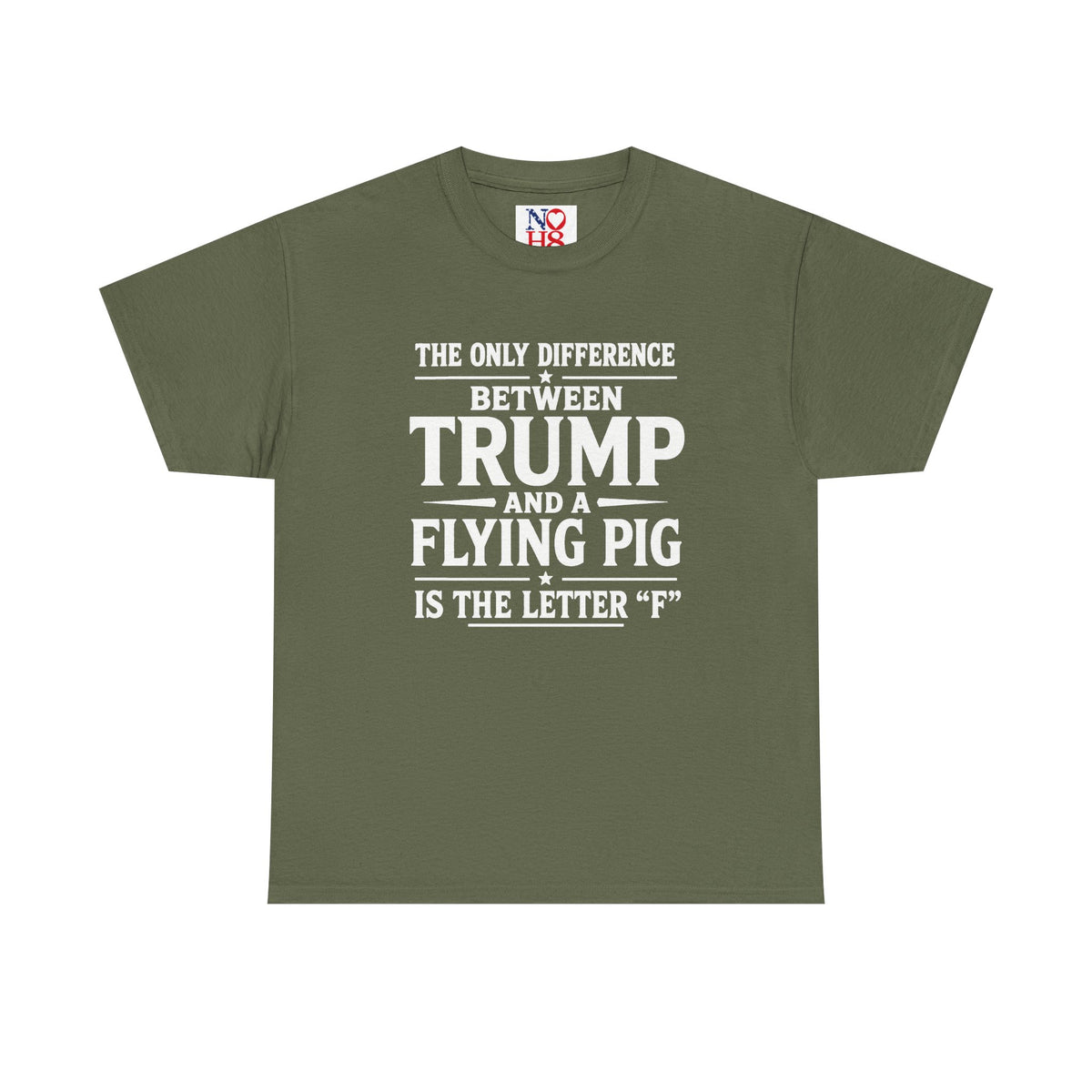 Political Statement Tee — “The Only Difference Between Trump and a Flying Pig Is the Letter ‘F’” (Back: Your Vote, Your Voice, Your Future)