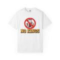 Protest Unisex T-shirt - No Kings Dictatorship Protest Shirt