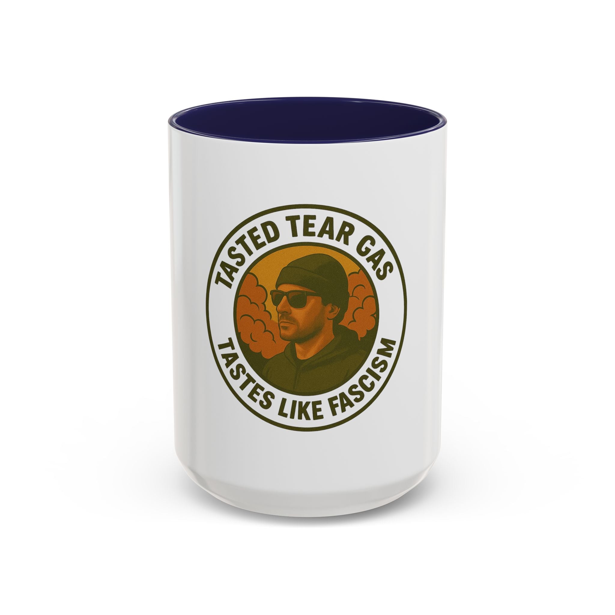 Mug - Tasted Tear Gas Tastes Like Fascism Coffee Mug (11, 15oz)
