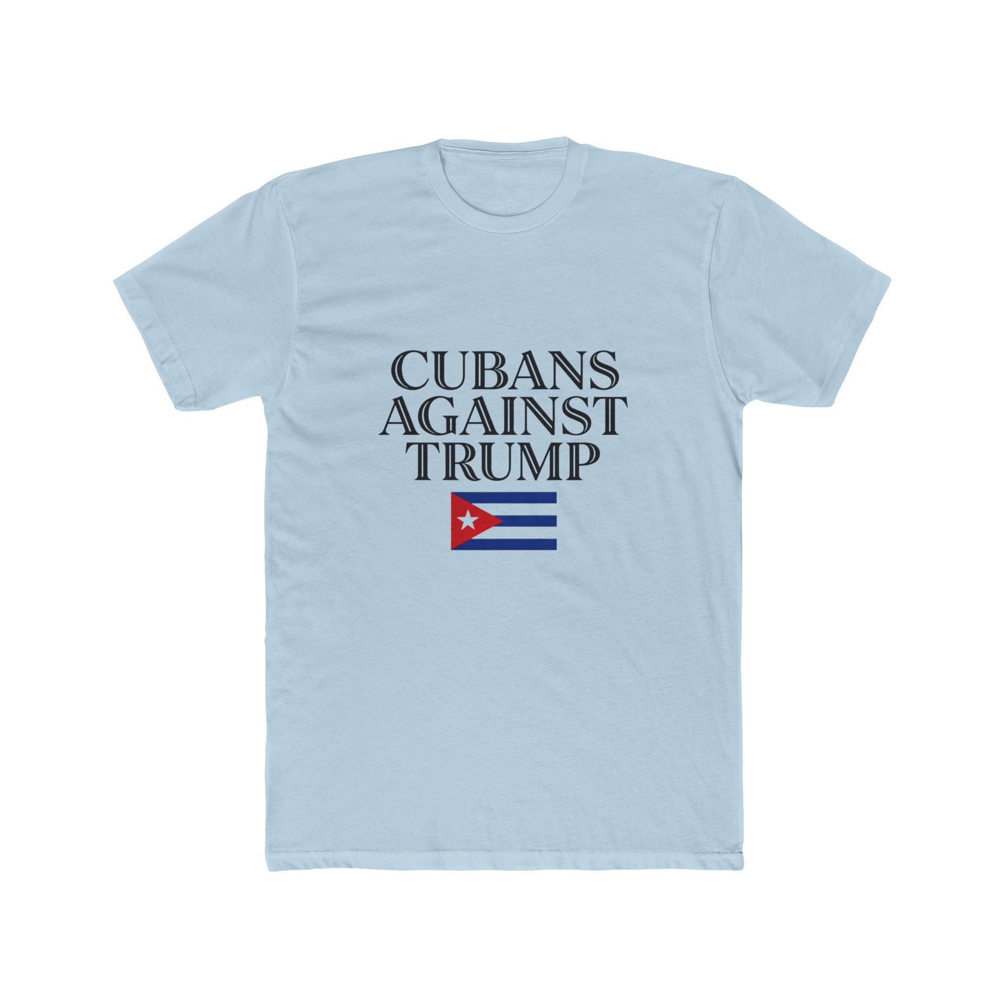 Cuban Pride Unisex Crew Tee - Cubans Against Trump