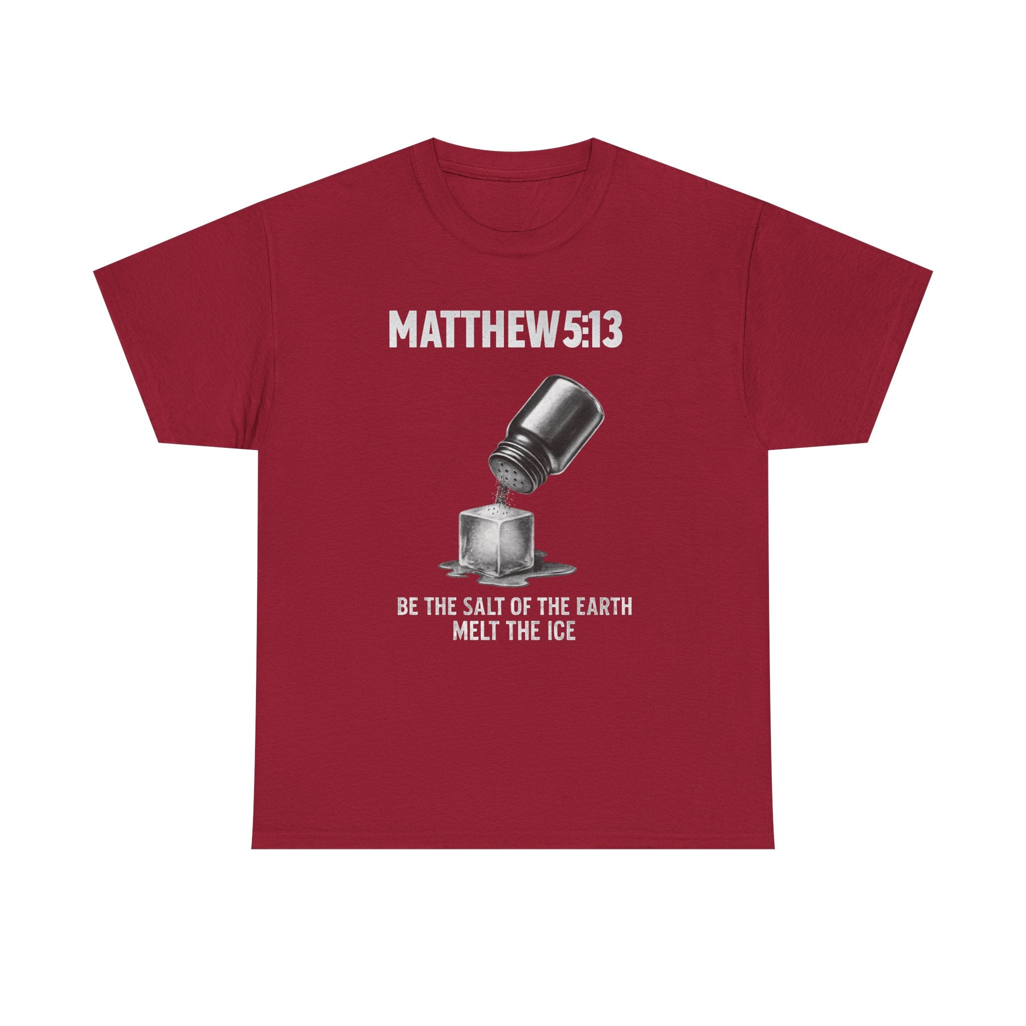 Matthew 5:13 Unisex Faith & Activism T-Shirt | Anti-ICE Religious Protest Tee | Unisex Heavy Cotton Christian Activist Shirt for Protesting & Social Justice