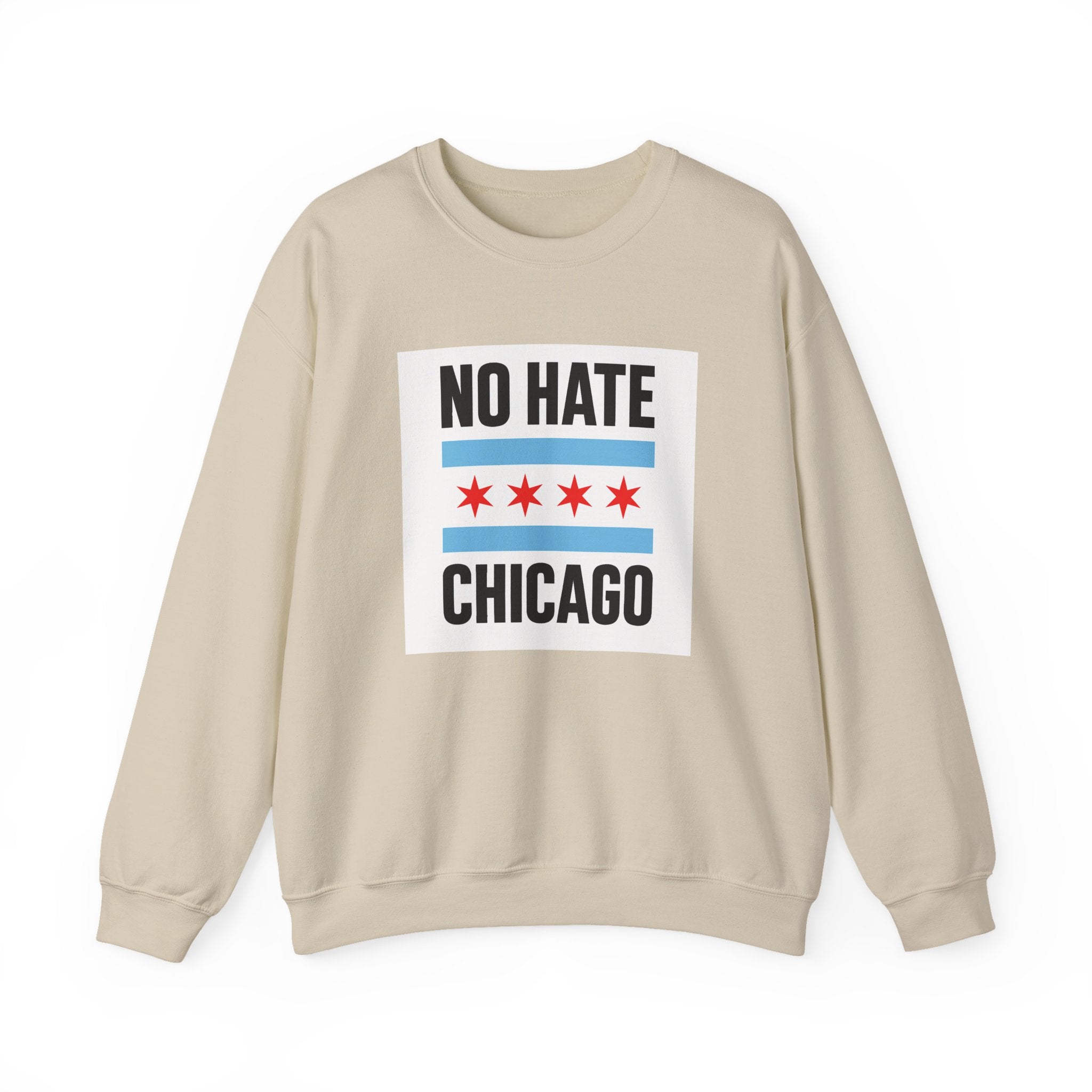 Chicago No Hate Unisex Sweatshirt