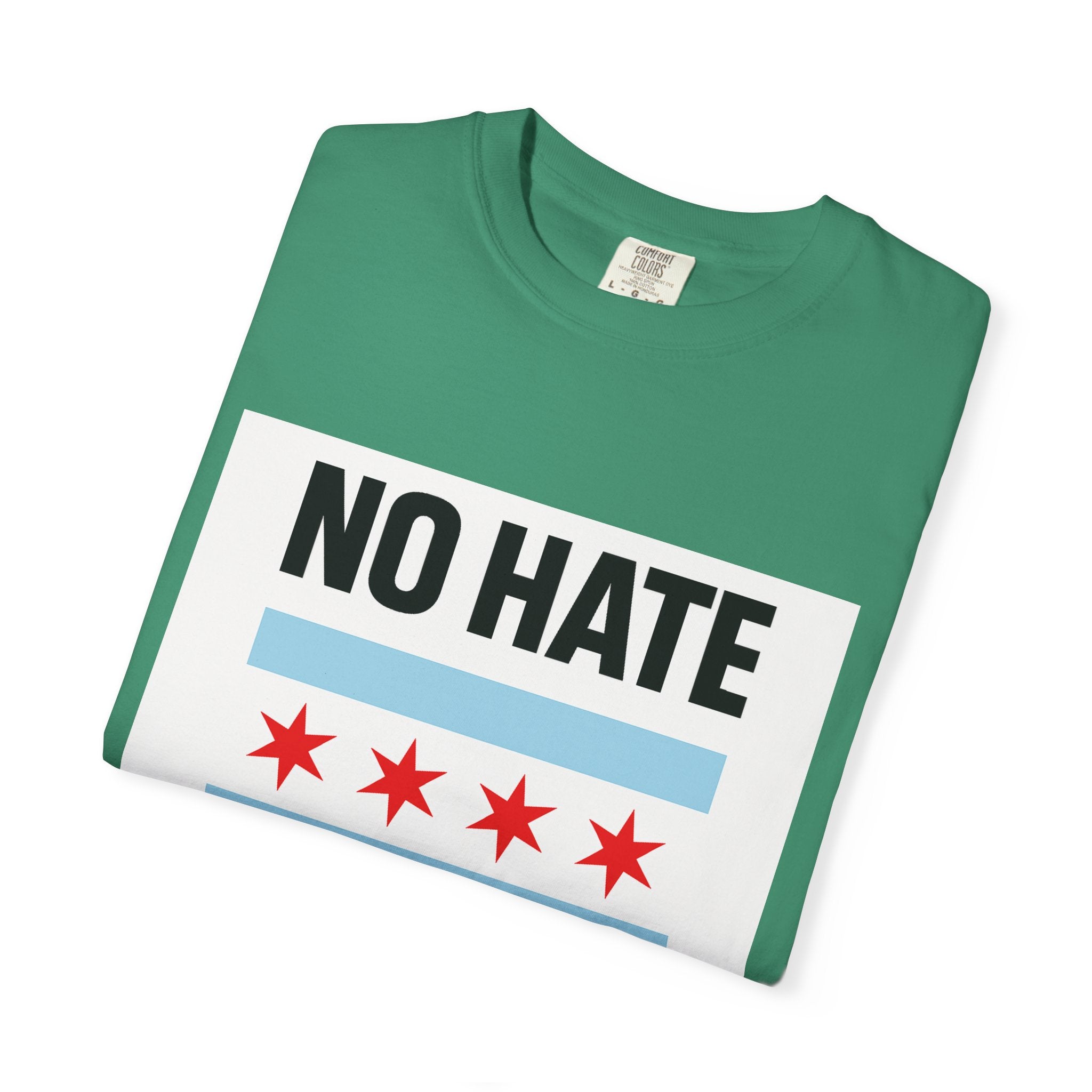 Chicago Pride Unisex T-Shirt - No Hate Chicago Activism, Social Justice, LGBTQ+ Apparel