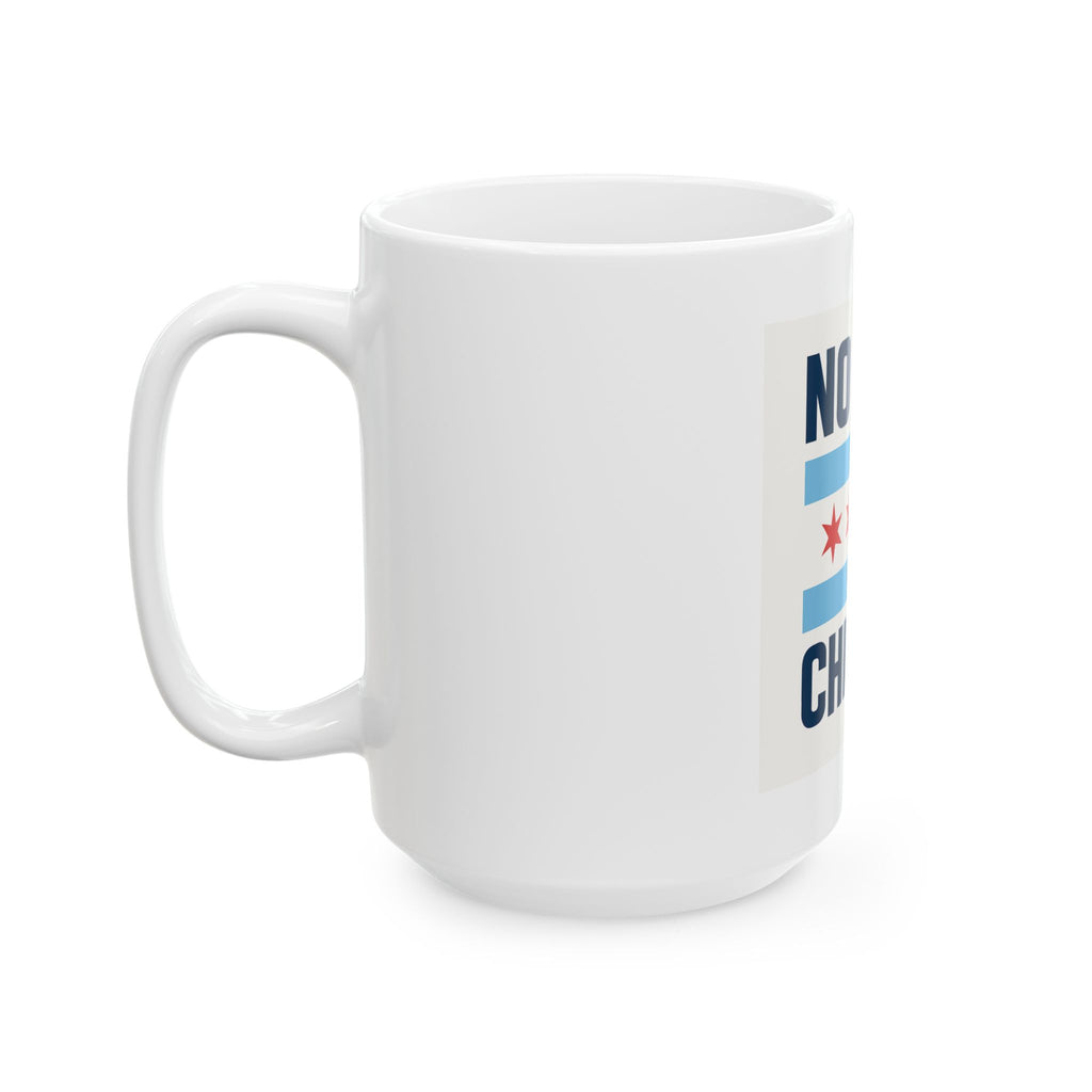Ceramic Mug - No Hate Chicago Coffee Cup