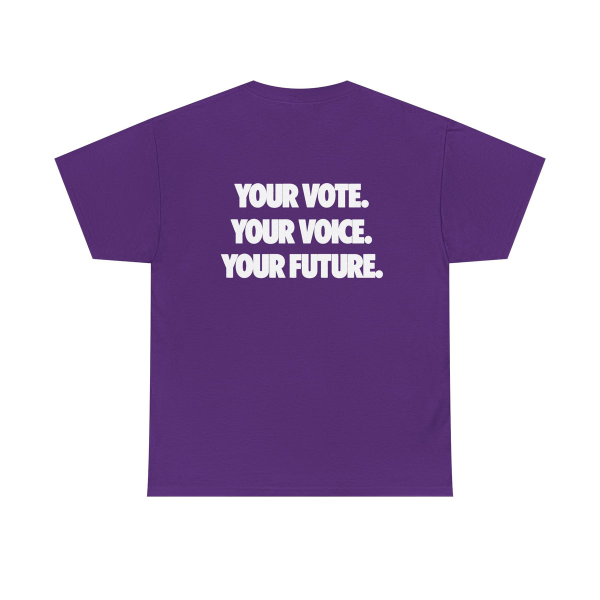 Voter Encouragement Tee — American Flag “YOUR VOTE. YOUR VOICE. YOUR FUTURE.”