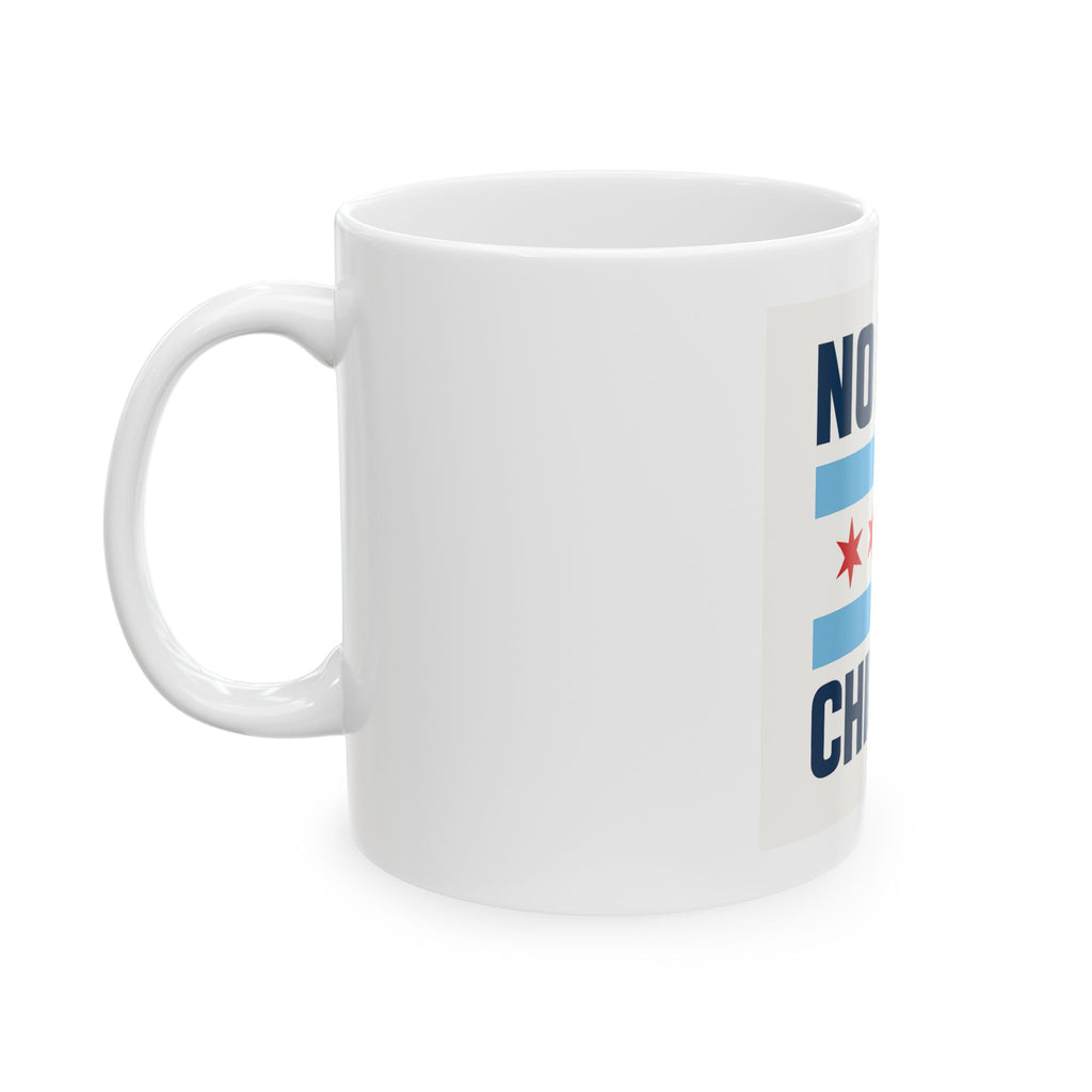 Ceramic Mug - No Hate Chicago Coffee Cup