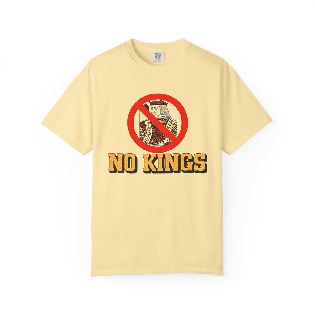 Protest Unisex T-shirt - No Kings Dictatorship Protest Shirt