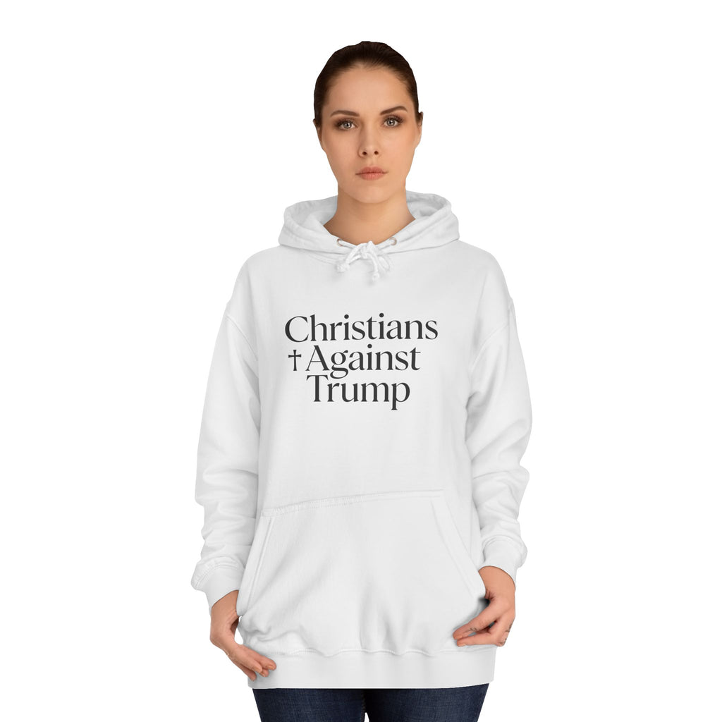Christians Against Trump Hoodie