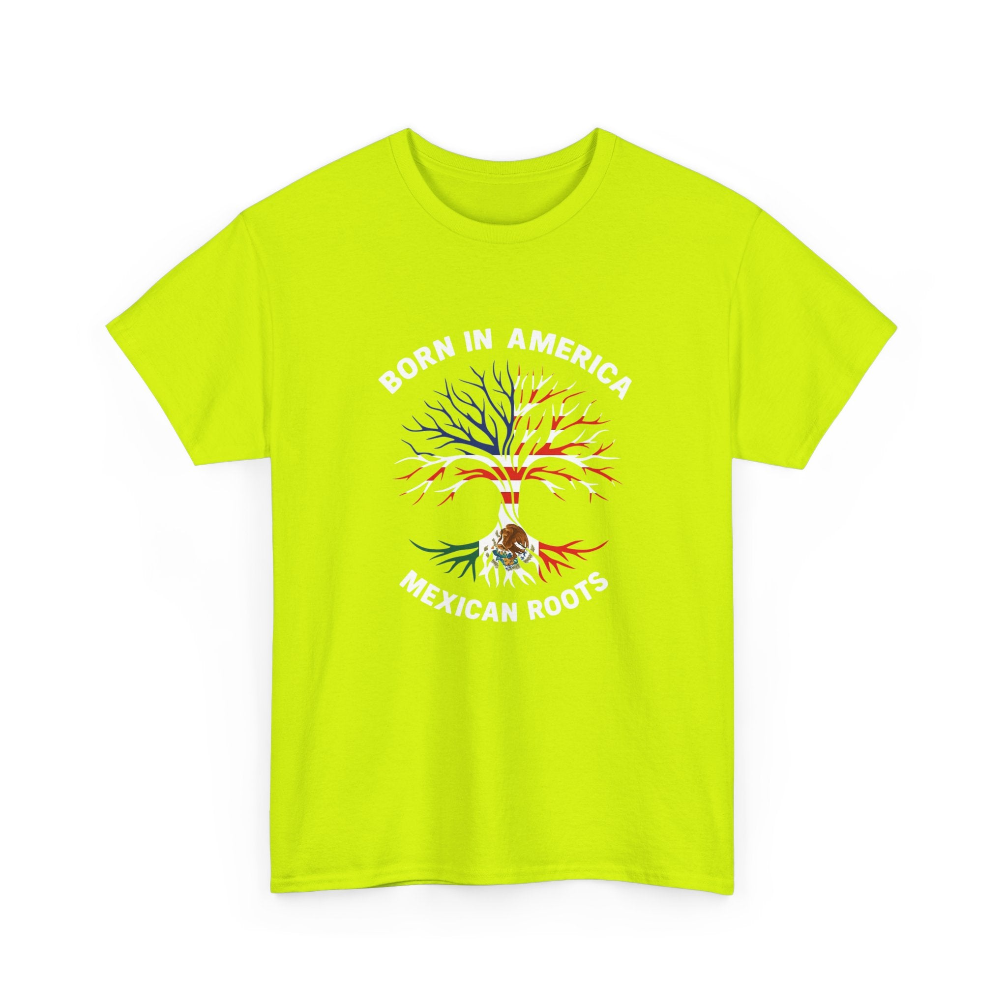 Born in America, Mexican Roots T-Shirt