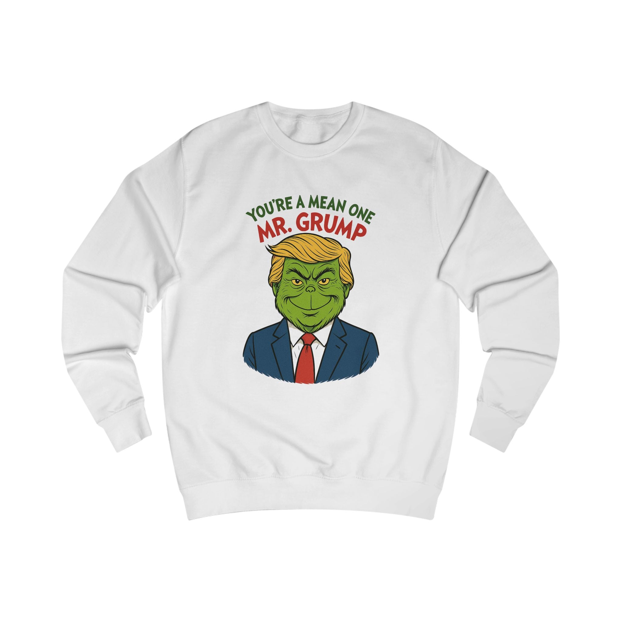 Mr Grump Unisex Holiday Sweatshirt
