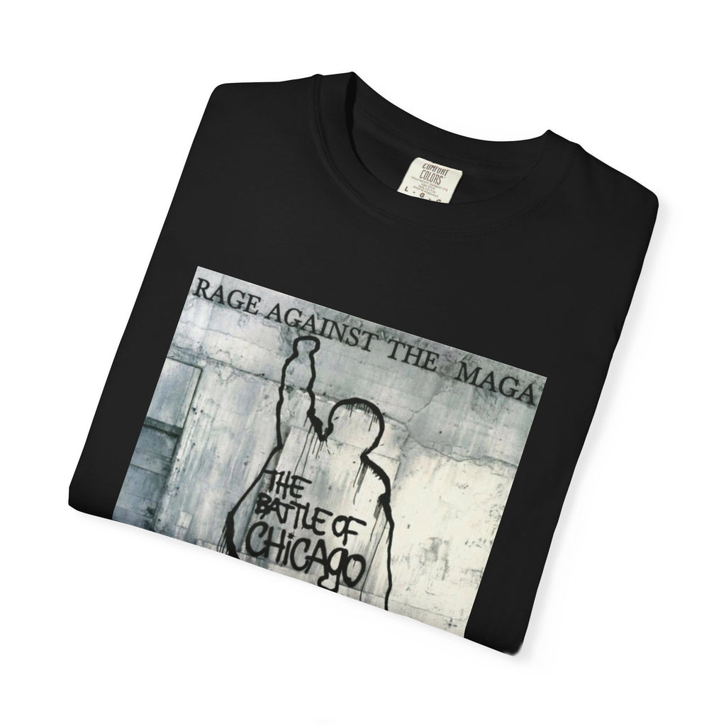 Rage Against the Maga Graphic T-shirt - Protest Shirt Chicago