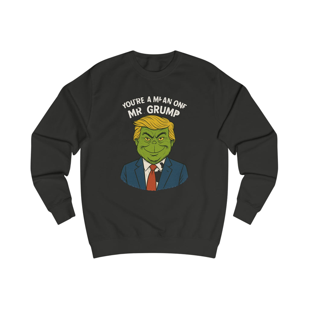 Mr Grump Unisex Holiday Sweatshirt