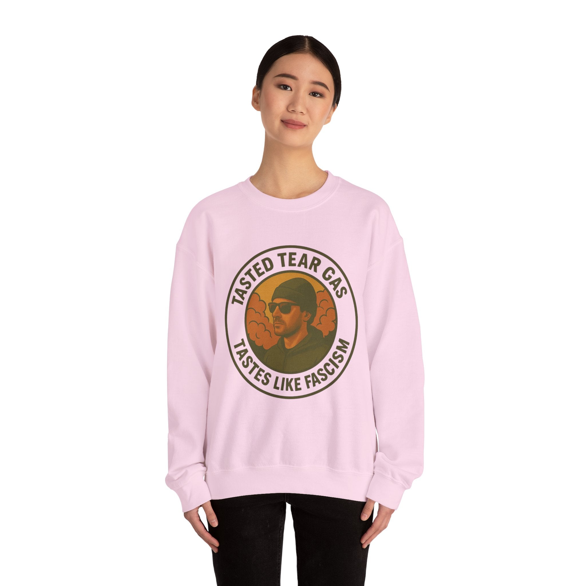 Tasted Tear Gas Sweatshirt