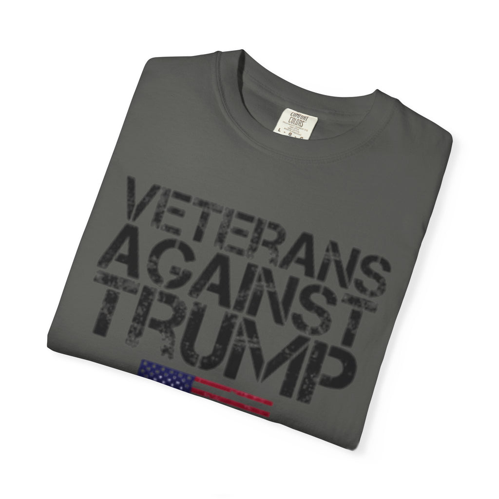 Veterans Against Trump Unisex Garment-Dyed T-Shirt