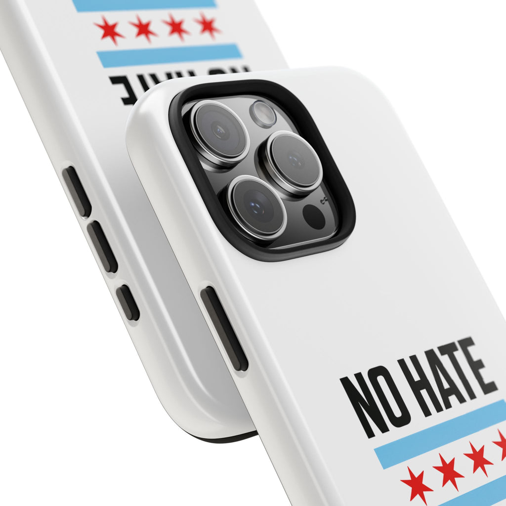 Tough Phone Cases with Chicago Flag Design, No Hate Chicago Mobile Case, Gift for Chicago Lovers, Pride Accessories,  Holiday Present