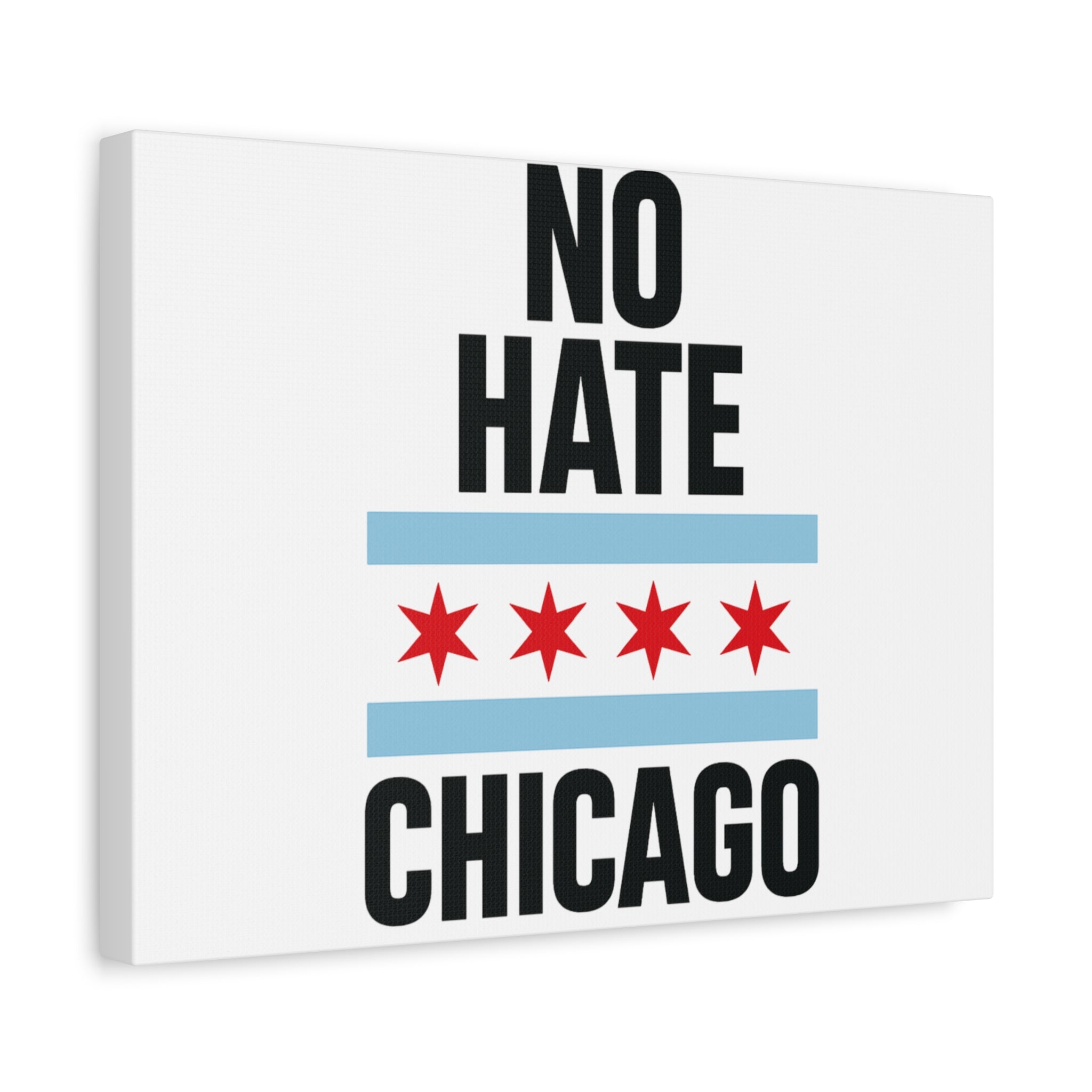 Chicago Canvas Art, Inspirational Wall Decor, No Hate Message, Chicago Gifts, Home Office Decor