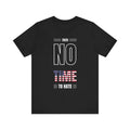 Unisex Tee No Time to Hate United States Tshirt