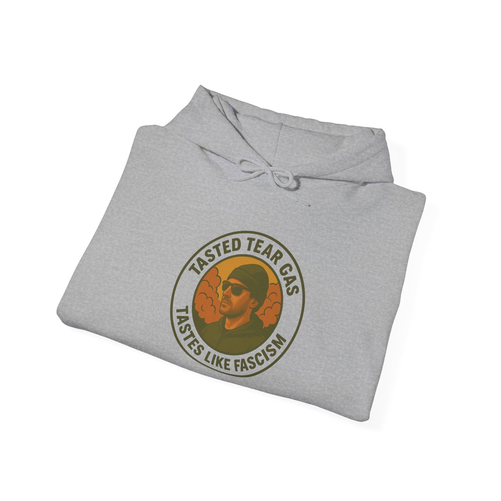 Protesters Activists Hoodie - Tasted Tear Gas Tastes Like Fascism Unisex Sweatshirt
