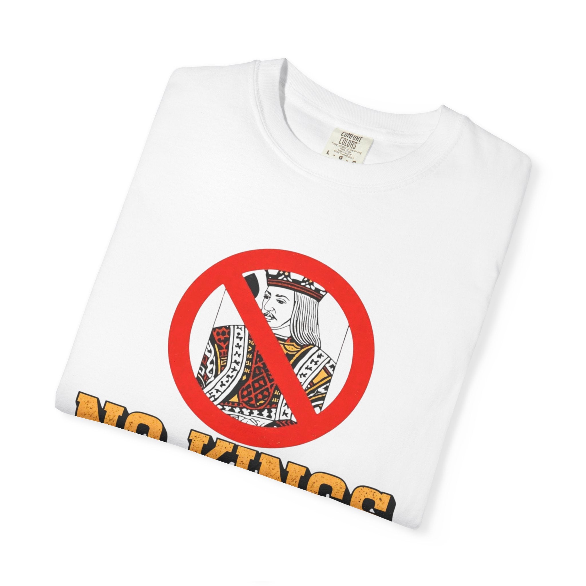Protest Unisex T-shirt - No Kings Dictatorship Protest Shirt