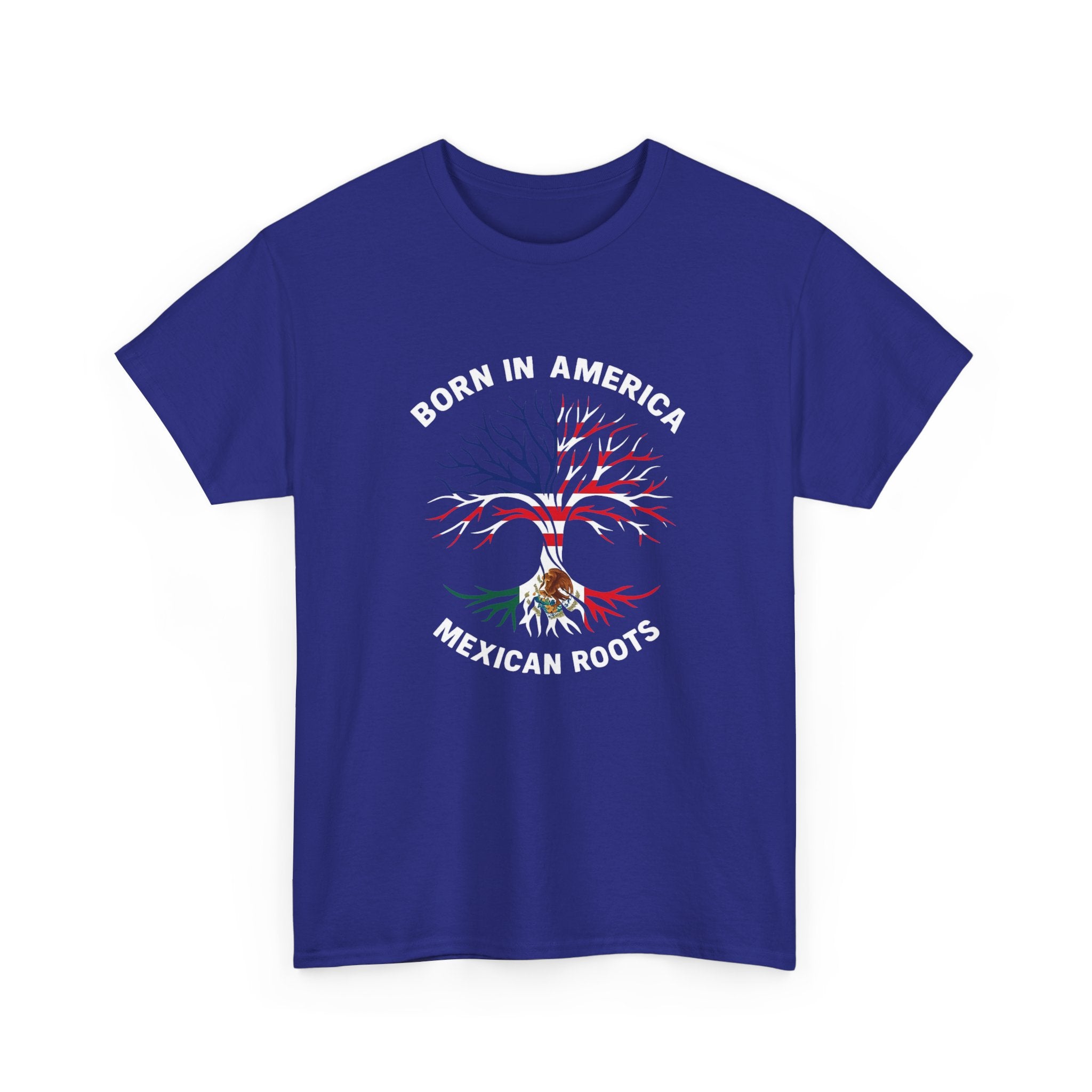 Born in America, Mexican Roots T-Shirt