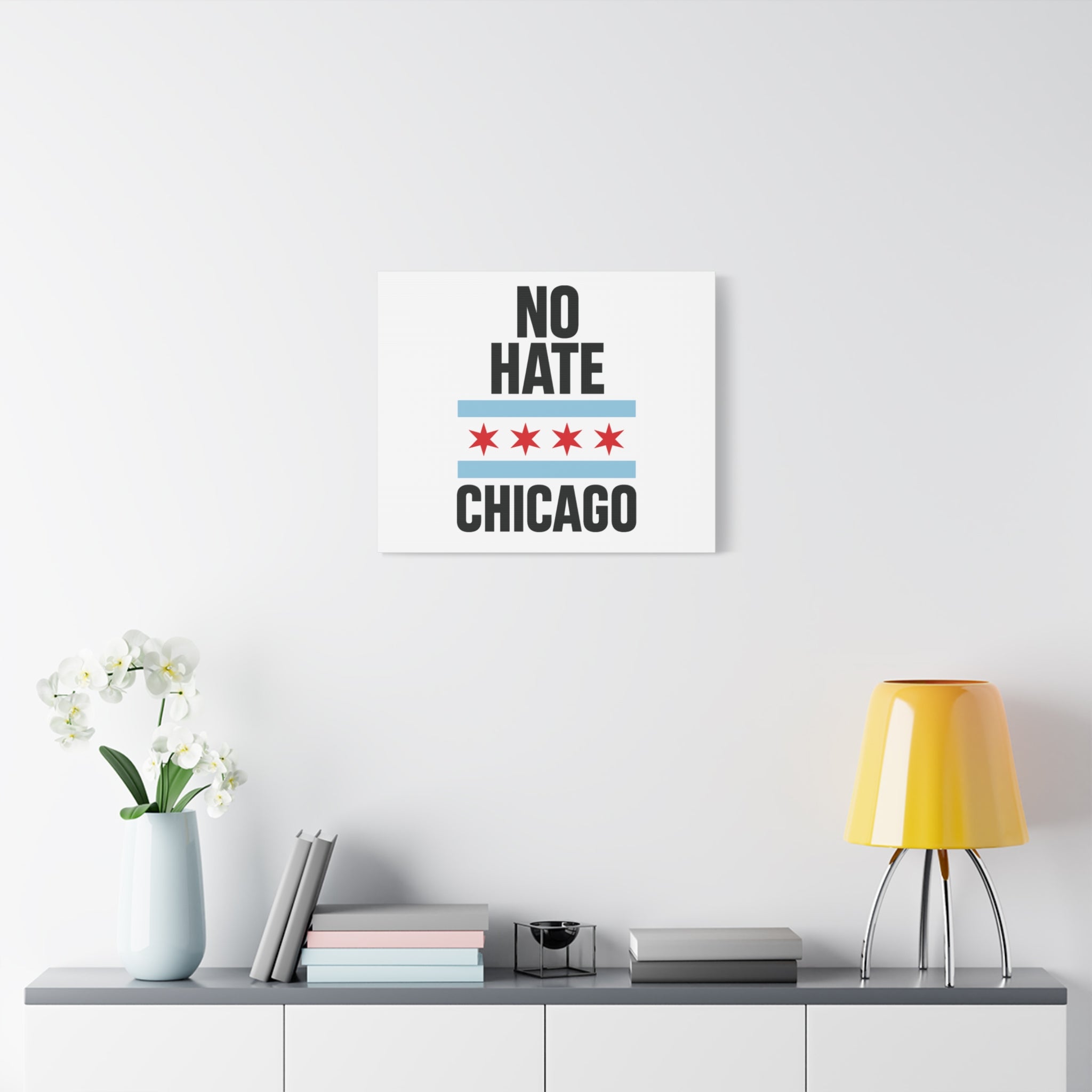 Chicago Canvas Art, Inspirational Wall Decor, No Hate Message, Chicago Gifts, Home Office Decor
