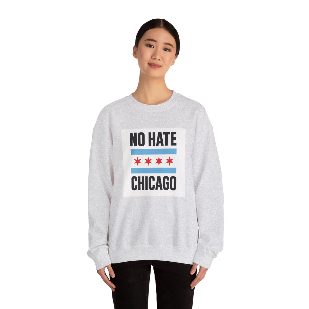 Chicago No Hate Unisex Sweatshirt