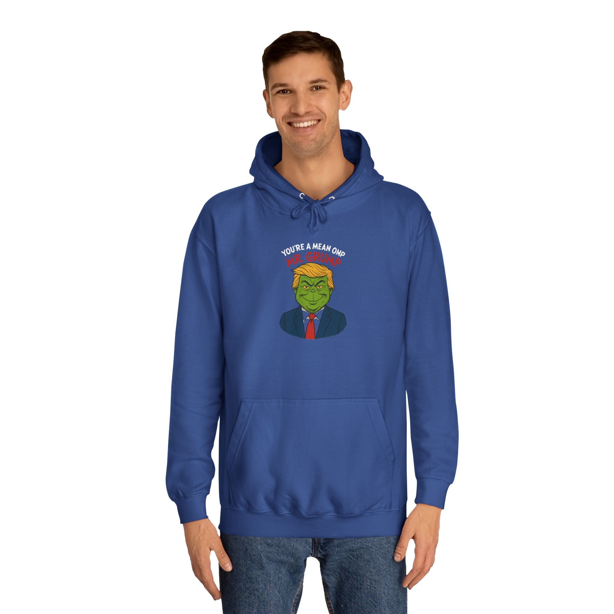 Funny Mr Grump Holiday Hoodie - Unisex College