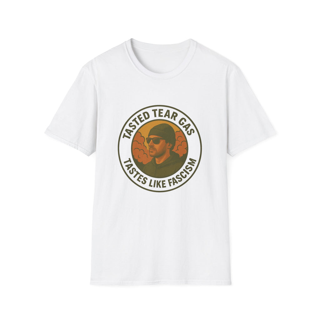 Protests T-Shirt with Bold Graphic: 'Tasted Tear Gas, Tastes Like Fascism'