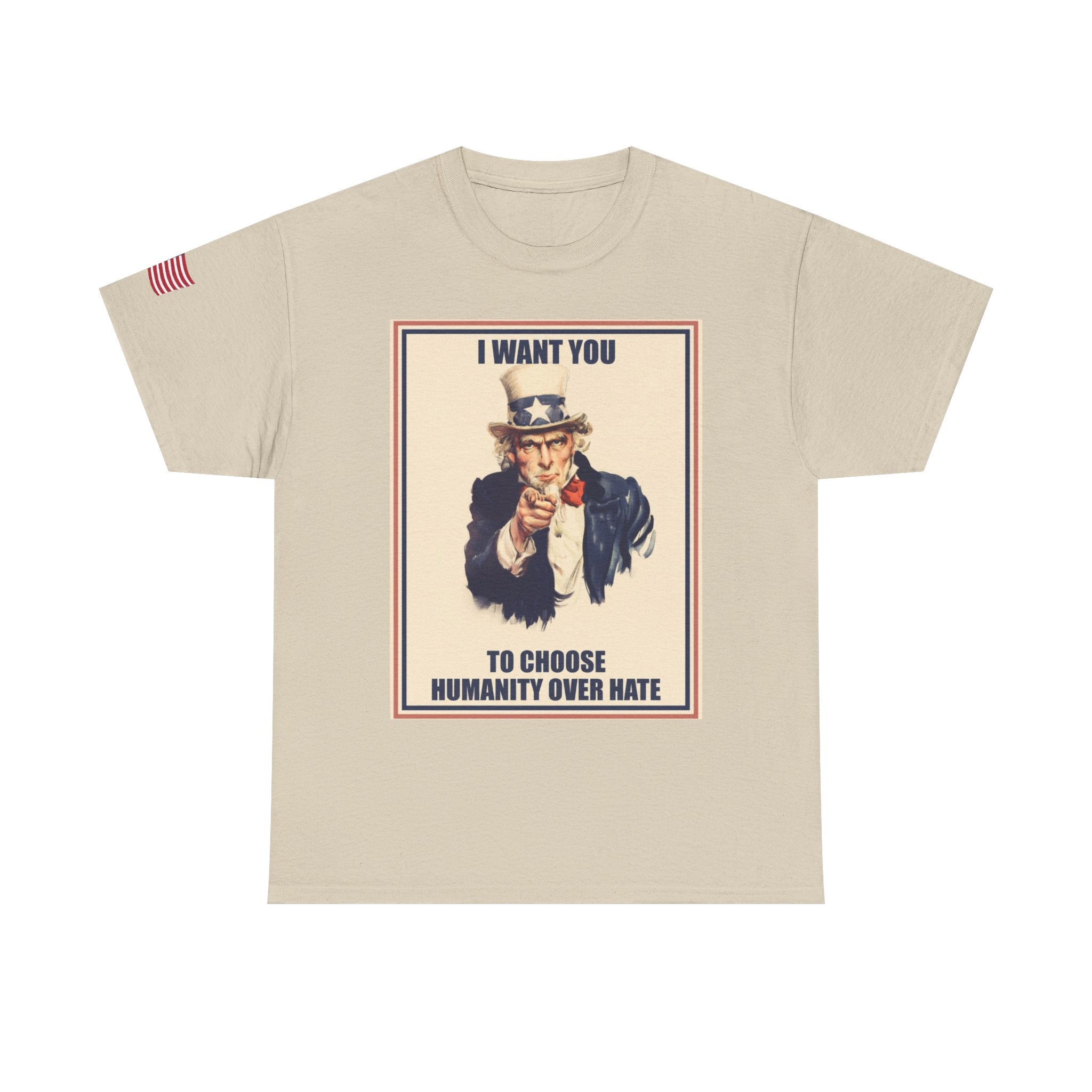 Patriotic Uncle Sam Humanity Over Hate T-Shirt